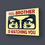 Big Brother Is Watching You Glass Wall Art - CreoGlass E-Shop
