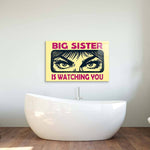 Big Sister Is Watching You Glass Wall Art - CreoGlass E-Shop